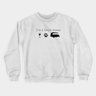 Airstream Basecamp "I'm a Simple Woman" - Wine, Cats & Basecamp Crewneck Sweatshirt